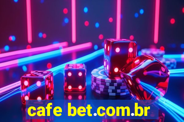 cafe bet.com.br